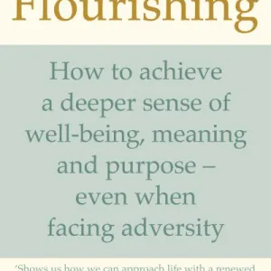 Flourishing by Maureen Gaffney