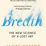 Breath By James Nestor