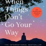 When things don't go your way by   Hyemin