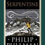 Serpentine By Philip Pullman