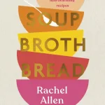 Soup Broth Bread by Rachel Allen