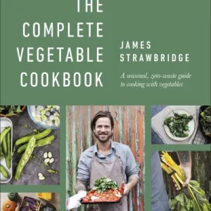 The Complete Vegetable Cookbook