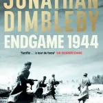 Endgame 1944 By Jonathan Dimbleby