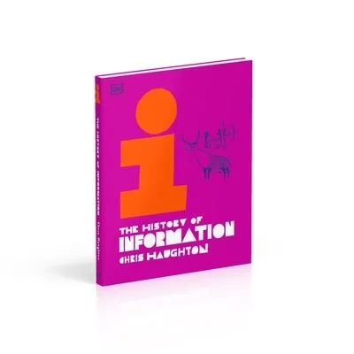 The History Of Information By Chris Haughton