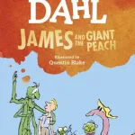 James and the giant peach by Roald Dahl