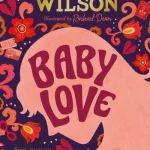 Baby love by Jacqueline Wilson