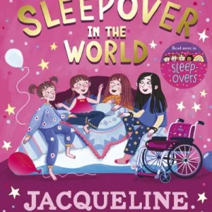 The best sleepover in the world by Jacqueline Wilson