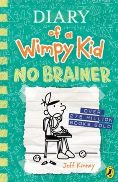 Diary Of A Wimpy Kid No Brainer By Jeff Kinney