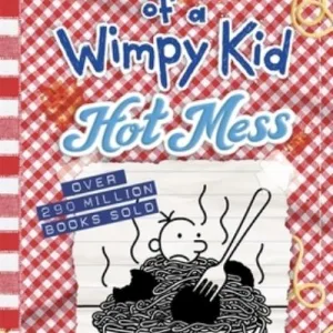 Hot Mess By Jeff Kinney