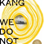 We Do Not Part By Kang Han