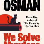 We Solve Murders By Richard Osman