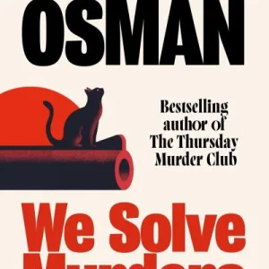 We Solve Murders By Richard Osman
