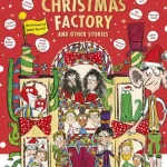 Charlie And The Christmas Factory By Rikin Parekh