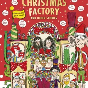 Charlie And The Christmas Factory By Rikin Parekh