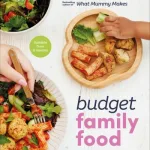 Budget family food by Rebecca Wilson