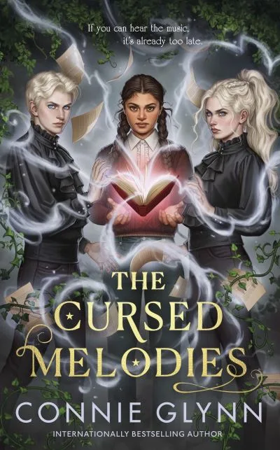 The Cursed Melodies By Connie Glynn