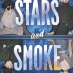 Stars and smoke by  Marie Lu