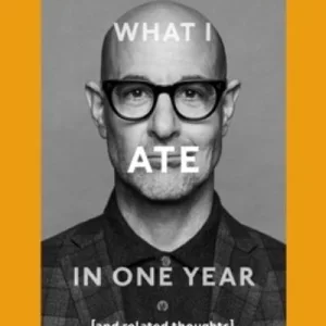 What I Ate In One Year By Stanley Tucci