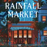 The Rainfall Market By Yong-Gwang Yu