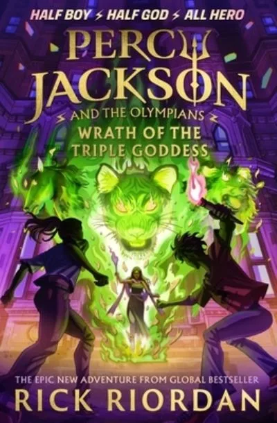 Wrath Of The Triple Goddess By Rick Riordan