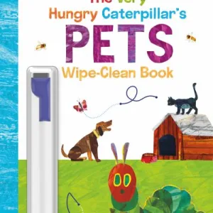 The Very Hungry Caterpillar'S Pets By Eric Carle