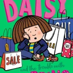 Daisy And The Trouble With Shopping By Kes Gray
