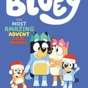 Bluey: The Most Amazing Advent Book Bundle By Bluey , Bluey