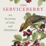 The Serviceberry By Kimmerer, Robin Wall