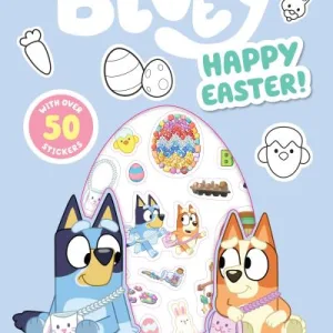 Bluey: Happy Easter! By Bluey , Bluey