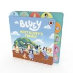 Meet Bluey's Family By  Bluey