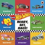 Ready, Set, Race! Hot Wheels By  Hot Wheels