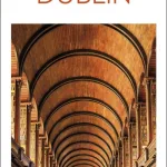 Top 10 Dublin By Dorling Kindersley