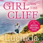 The Girl On The Cliff By Lucinda Riley