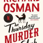 The Thursday Murder Club By Richard Osman