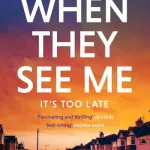 When They See Me By Gill Perdue