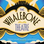 The Whalebone Theatre By Joanna Quinn