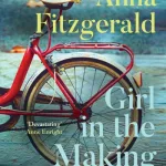 Girl In The Making By Anna Fitzgerald