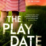 The Playdate By Clara Dillon