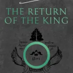 The Lord Of The Rings. Part 3 Return Of The King By J. R. R. Tolkien