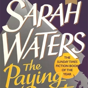 The Paying Guests by Sarah Waters