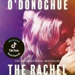 The Rachel Incident By Caroline O'Donoghue