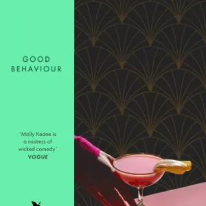 Good Behaviour By Molly Keane