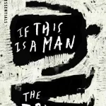 If This Is A Man/The Truce  by Primo Levi