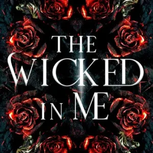 The Wicked in Me