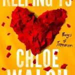 Keeping 13 By Chloe Walsh