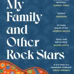 My Family And Other Rock Stars By Tiffany Murray