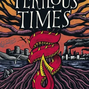 Perilous times by D. Lee, Thomas