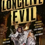 Long Live Evil By Brennan, Sarah Rees