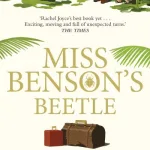 Miss Benson'S Beetle By Rachel Joyce