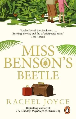 Miss Benson's Beetle By Rachel Joyce